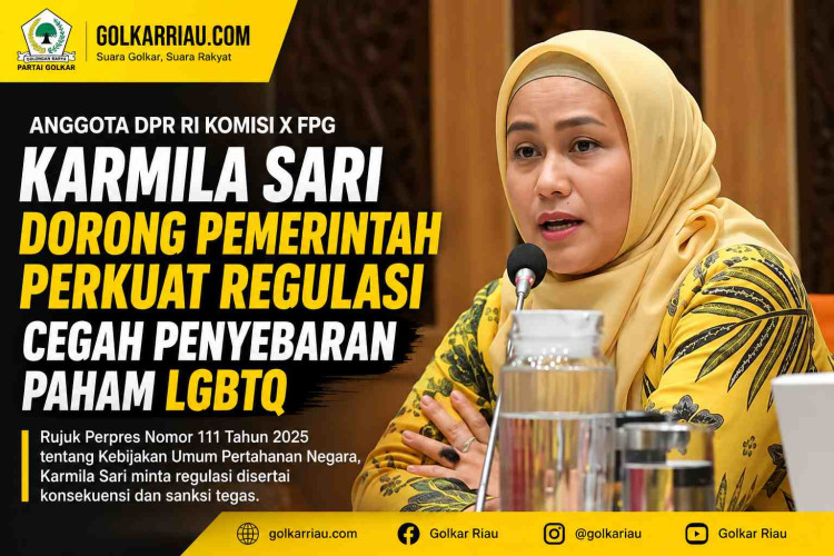 IAnggota Komisi X DPR RI Fraksi Partai Golkar Dr Karmila Sari Dorong Penguatan Regulasi Cegah Penyebaran Paham LGBTQ